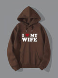 I Love My Wife Print Hoodie, Cool Hoodies For Men, Men's Casual Graphic Design Pullover Hooded Sweatshirt With Kangaroo Pocket Streetwear For Winter Fall, As Gifts For Boyfriend Husband